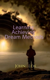 Learning Achieving Dream Methods