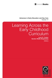Learning Across The Early Childhood Curriculum
