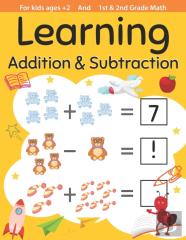 Learning Addition & Subtraction For Kids Ages +2 And  1st, 2nd Grade Math