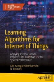 Learning Algorithms For Internet Of Things