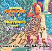 Learning Alphabets, Colors & Numbers With Princess
