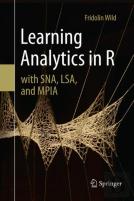Learning Analytics In R With Sna, Lsa, And Mpia
