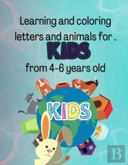 Learning And Coloring Letters And Animals For Kids  From 4-6 Years Old