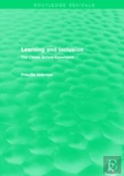 Learning And Inclusion (Routledge Revivals)