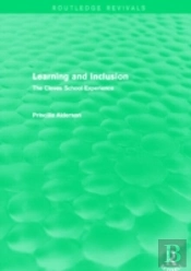 Learning And Inclusion (Routledge Revivals)