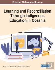 Learning And Reconciliation Through Indigenous Education In Oceania