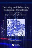 Learning And Relearning Equipment Complexity