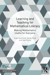 Learning And Teaching For Mathematical Literacy