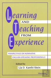 Learning And Teaching From Experience