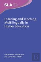 Learning And Teaching Multilingually In Higher Education
