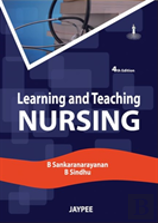 Learning And Teaching Nursing