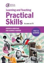 Learning And Teaching Practical Skills