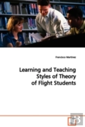 Learning And Teaching Styles Of Theory Of Flight Students