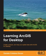 Learning Arcgis For Desktop