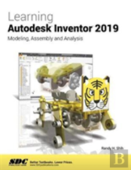 Learning Autodesk Inventor 2019