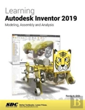 Learning Autodesk Inventor 2019