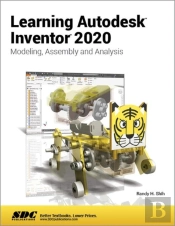 Learning Autodesk Inventor 2020