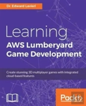 Learning Aws Lumberyard Game Development