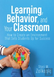 Learning, Behavior, And Your Classroom