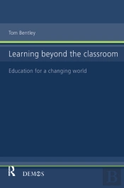 Learning Beyond The Classroom