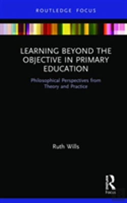 Bertrand.pt - Learning Beyond The Objective In Primary Education