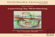 Learning By Wandering
