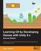 Learning C# By Developing Games With Unity 5.X -