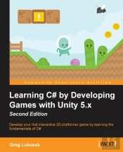 Learning C# By Developing Games With Unity 5.X -