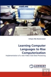 Learning Computer Languages To Rise Computerization