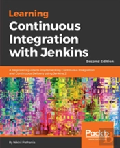 Learning Continuous Integration With Jenkins -