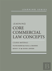 Learning Core Commercial Law Concepts