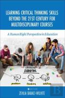 Learning Critical Thinking Skills Beyond The 21st Century For Multidisciplinary Courses