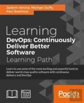 Learning Devops: Continuously Deliver Better Software