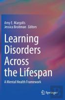 Learning Disorders Across The Lifespan