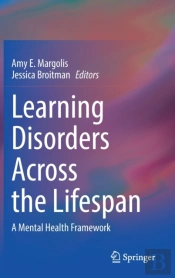 Learning Disorders Across The Lifespan