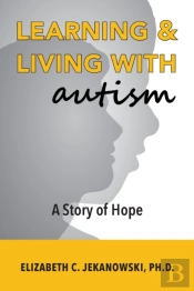 Learning & Living With Autism