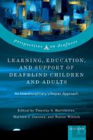 Learning, Education, And Support Of Deafblind Children And Adults