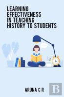 Learning Effectiveness In Teaching History To Students