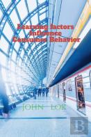 Learning Factors Influence Consumer Behavior