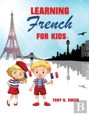 Learning French For Kids: Early Language