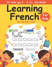 Learning French Workbook For Kids Age 2+ & 1st, 2nd Grade
