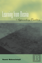 Learning From Bosnia