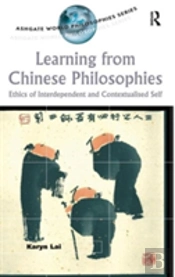 Learning From Chinese Philosophies