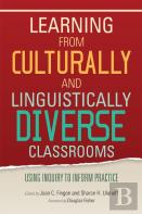 Learning From Culturally And Linguistically Diverse Classrooms