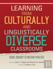 Learning From Culturally And Linguistically Diverse Classrooms