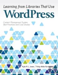 Learning From Libraries That Use Wordpress