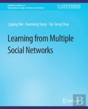 Learning From Multiple Social Networks