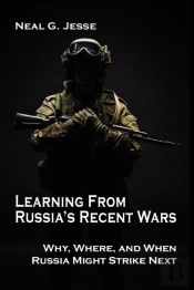 Learning From Russia'S Recent Wars: Why,