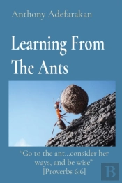 Learning From The Ants