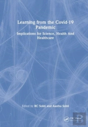 Learning From The Covid-19 Pandemic